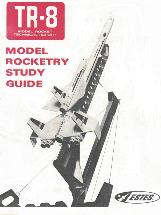Model Rocketry Study Guide